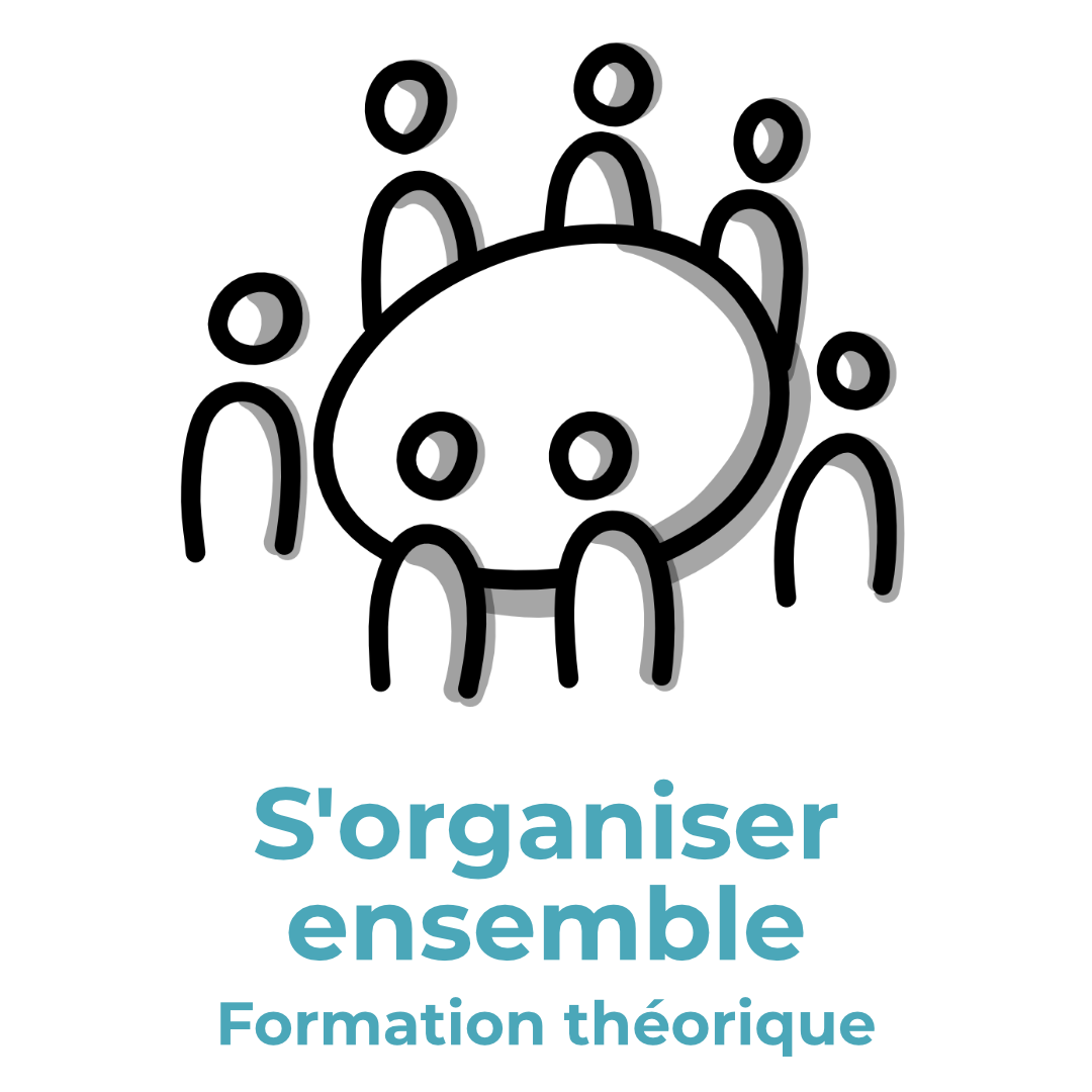 S’organiser ensemble : MOOC théorique